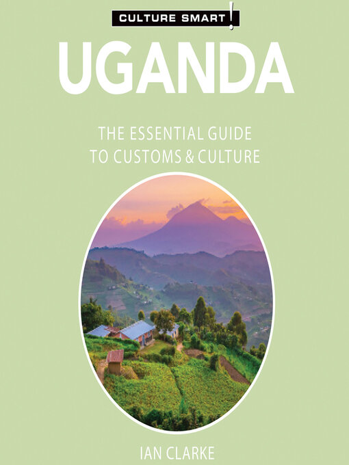 Title details for Uganda--Culture Smart! by Ian Clarke - Available